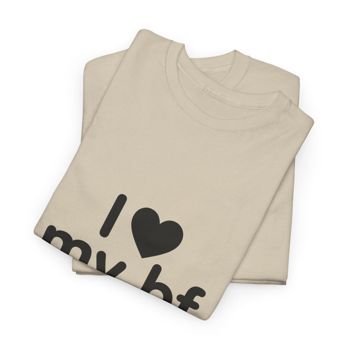 I Heart My Bf T-Shirt — Cute Romantic Tee for Girlfriend, Anniversary & Valentine’s Gift