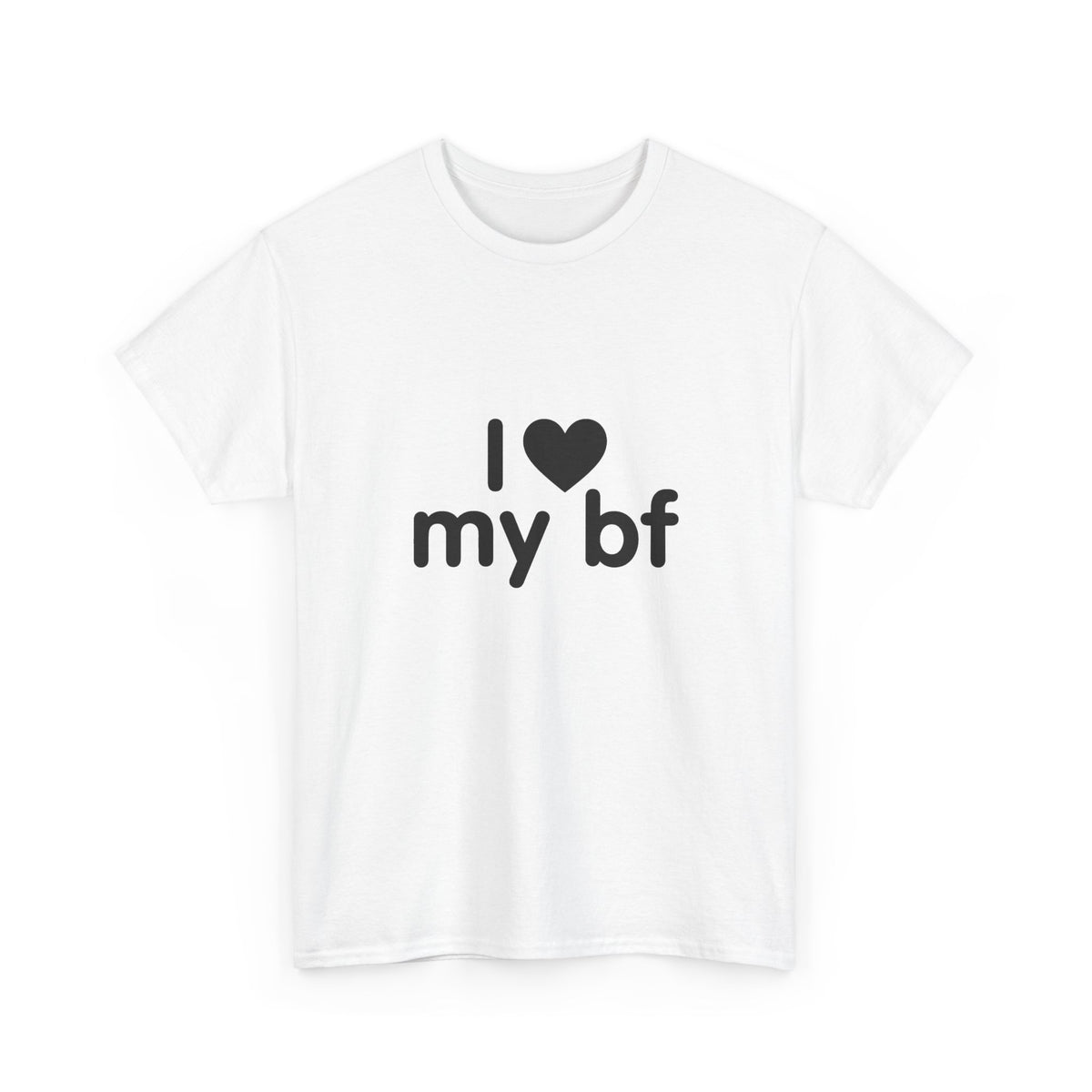 I Heart My Bf T-Shirt — Cute Romantic Tee for Girlfriend, Anniversary & Valentine’s Gift